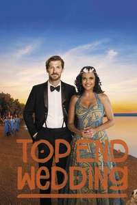 Top End Wedding - Poster
