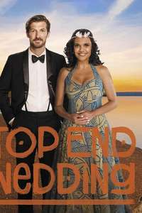 Top End Wedding - Poster