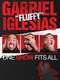 Gabriel  Fluffy  Iglesias: One Show Fits All