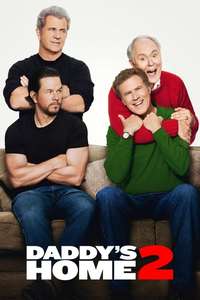 Daddy's Home 2 - Poster