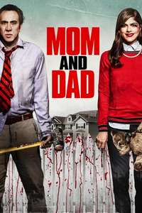 Mom and Dad - Poster