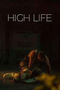 High Life - Poster
