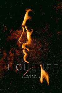 High Life - Poster