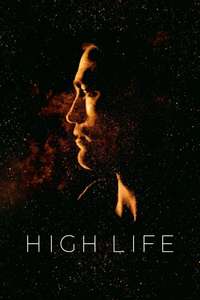 High Life - Poster