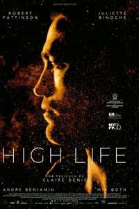 High Life - Poster