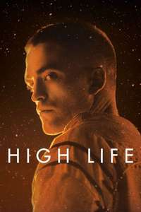 High Life - Poster