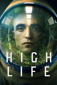 High Life - Poster