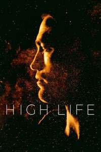 High Life - Poster