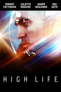 High Life - Poster