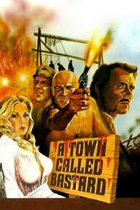 A Town Called Bastard - Posters