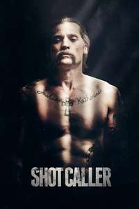 Shot Caller - Poster