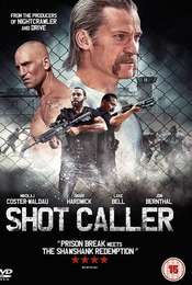 Shot Caller