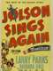 Jolson Sings Again