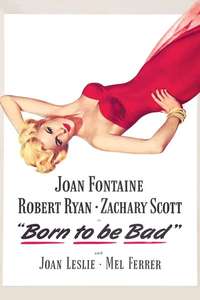 Born to Be Bad - Poster