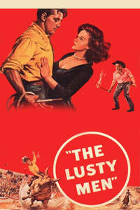 The Lusty Men - Poster