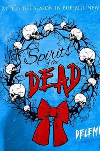 Blackcraft Wrestling: Spirits Of The Dead - Poster