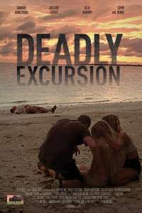 Deadly Excursion - Poster
