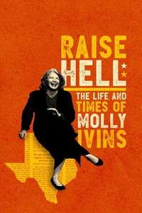 Raise Hell: The Life & Times of Molly Ivins - Poster
