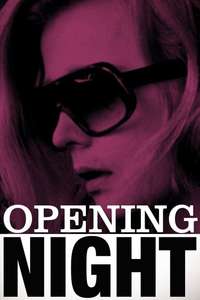 Opening Night - Poster