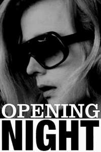 Opening Night - Poster
