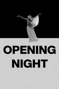 Opening Night - Poster