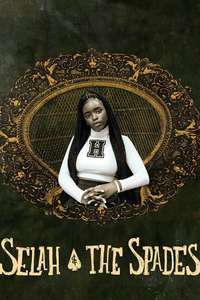 Selah and the Spades - Poster