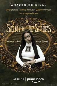 Selah and the Spades - Poster