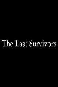The Last Survivors - Poster