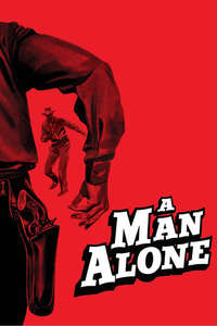 A Man Alone - Poster