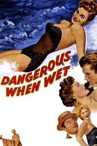 Dangerous When Wet - Posters
