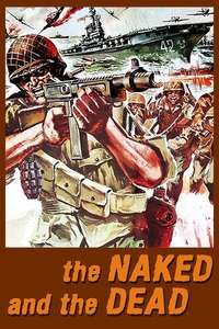 The Naked and the Dead - Poster