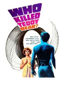 Who Killed Teddy Bear? - Poster
