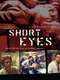Short Eyes