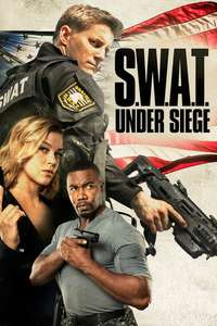 S.W.A.T.: Under Siege - Poster
