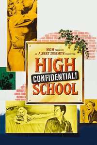 High School Confidential! - Posters