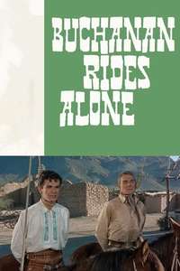 Buchanan Rides Alone - Poster