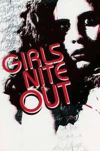 Girls Nite Out - Posters