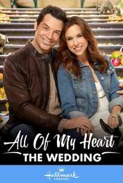 All of My Heart: The Wedding