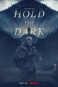 Hold the Dark - Poster