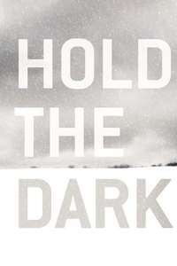 Hold the Dark - Poster