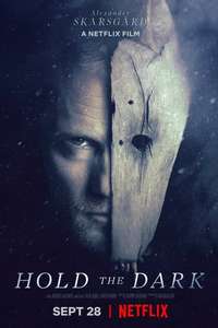 Hold the Dark - Poster