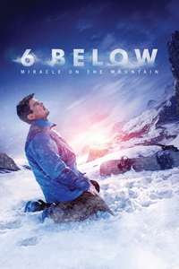 6 Below: Miracle on the Mountain - Poster