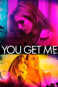 You Get Me - Poster