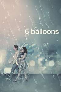 6 Balloons - Poster