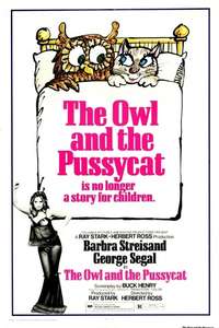 The Owl and the Pussycat - Posters
