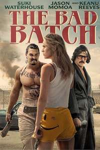 The Bad Batch - Poster