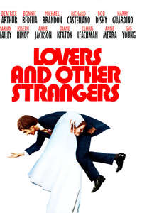 Lovers and Other Strangers - Posters