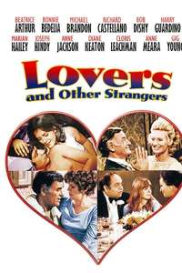 Lovers and Other Strangers - Posters