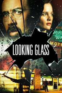 Looking Glass - Posters