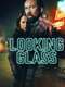Looking Glass